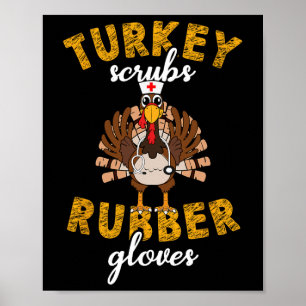 Türkei Rubber Gloves Erntedank Scrub Top Poster