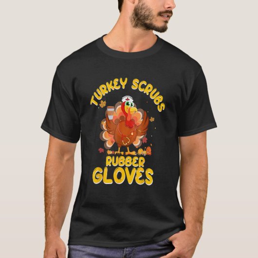 Türkei Scrubs Rubber Gloves Stethoscope Thanksgivi T-Shirt (Vorderseite)