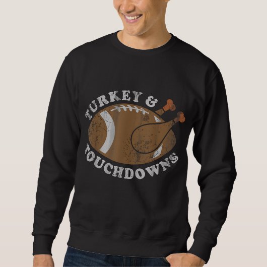 Türkei und Touchdowns Funny Erntedank Football Sweatshirt (Vorderseite)