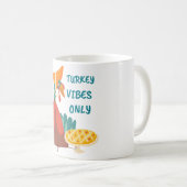 Türkei Vibes only Kaffeetasse (VorderseiteRechts)