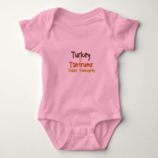Turkey And Tantrums Toddler Thanksgiving,Funny Baby Strampler (Vorderseite)