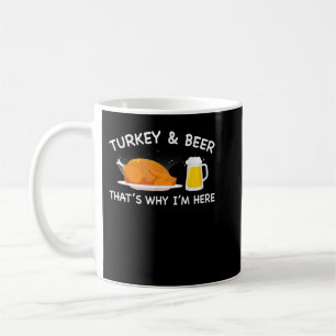 Turkey Beer, Funny Thanksgiving Turkey Day Gift fo Kaffeetasse