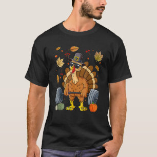 Turkey Deadlift Fitness Weightlifting Thanksgiving T-Shirt