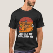 Turkey Gobble Schlucken Me Retro Erntedank Männer T-Shirt (Vorderseite)