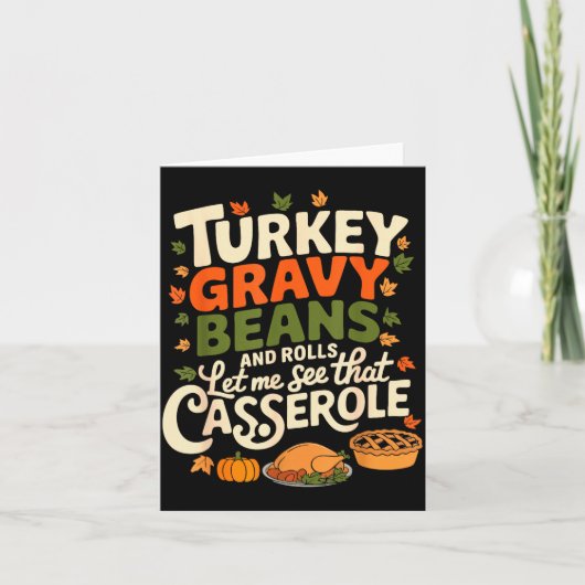 Turkey Gravy Beans And Rolls Cerole Funny Thanksgi Karte (Vorderseite)