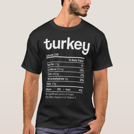 Turkey Nutrition Facts  Thanksgiving Christmas foo T-Shirt (Vorderseite)
