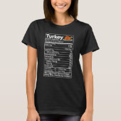Turkey Nutrition Facts  Thanksgiving Christmas foo T-Shirt (Vorderseite)