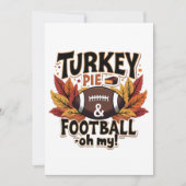 Turkey Pie & Football Oh mein türkischer Erntedank Einladung (Vorderseite)