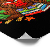 Turkey Reading Books Teacher Fall Thanksgiving Boo Poster (Ecke)