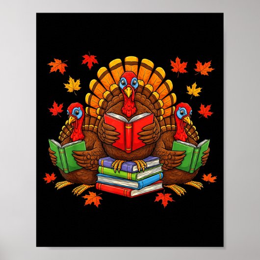 Turkey Reading Books Teacher Fall Thanksgiving Boo Poster (Vorne)
