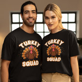 Turkey Squad, Fun Thanksgiving T-Shirt