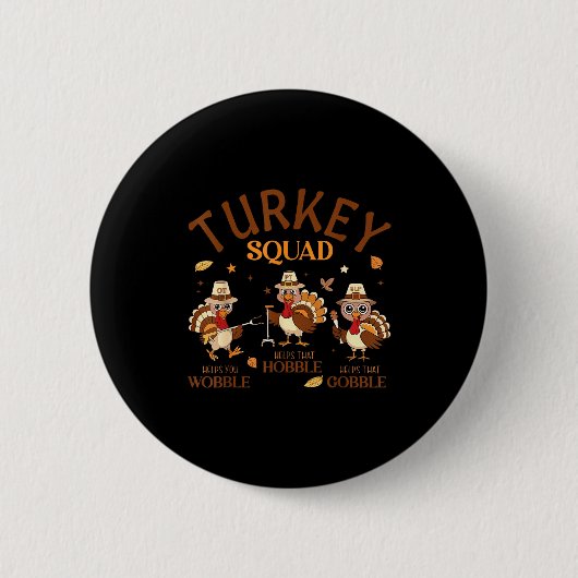 Turkey Squad Ot Pt Slp Occupational Therapy Thanks Button (Vorderseite)
