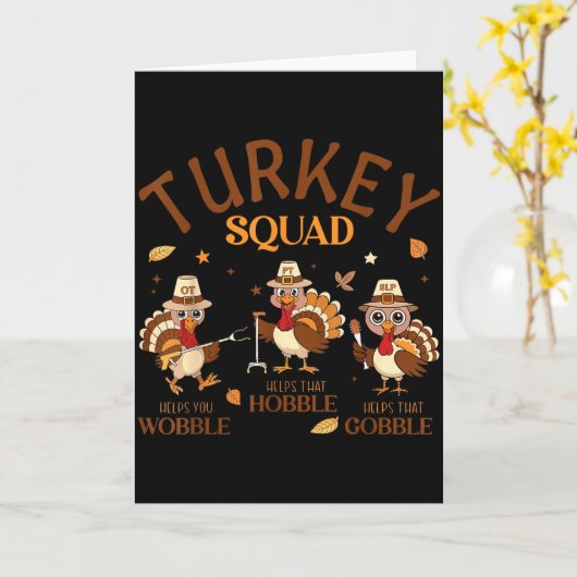 Turkey Squad Ot Pt Slp Occupational Therapy Thanks Karte (Gelbe Blume)