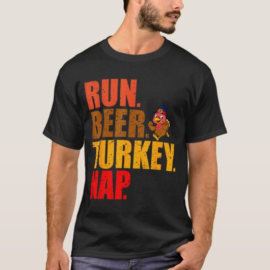 Turkey Trot Running Thanksgiving Run Beer Nap T-Shirt (Vorderseite)