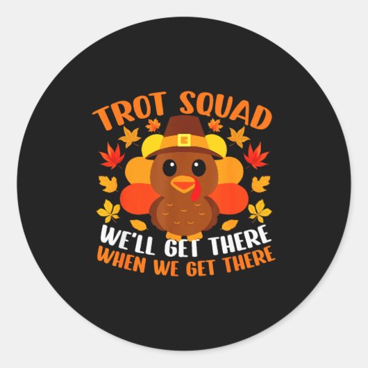 Turkey Trot Squad Shirt Funny Fall Autumn Thanksgi Runder Aufkleber (Vorderseite)