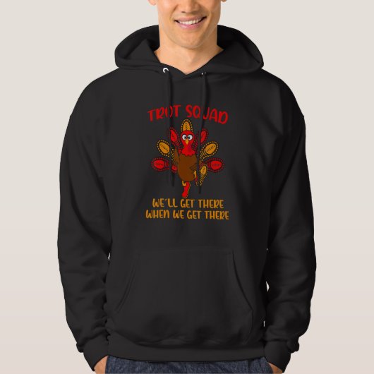 Turkey Trot Squad Thanksgiving Running Costume Hoodie (Vorderseite)