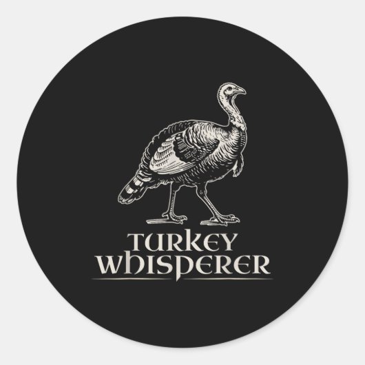 Turkey Whisperer Funny Hunting Gift For Men Women  Runder Aufkleber (Vorderseite)