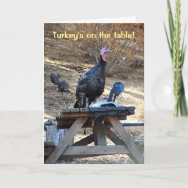 Turkey's On The Table Thanksgiving Card Feiertagskarte