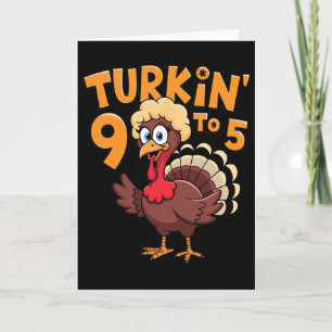 Turkin' 9 bis 5 Süße Herbst-Western-Thanksgiving-F Karte
