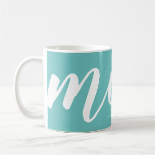 Türkis Einfache Typografie Mama EST. Tasse