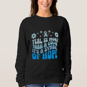 Türkis Ist Mehr Als Eine Farbe Es Ist Ein Symbol D Sweatshirt