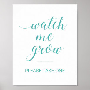 Türkis Watch Me Grow Baby Duwer Pflanze Favoriten Poster
