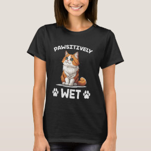 Türkisch Van Katze Liebhaber PAWSITIV NASS Lustige T-Shirt