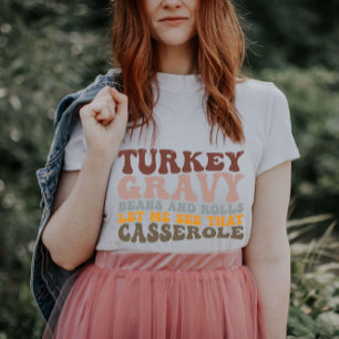 Türkische Gravy Beans and Rolls Fall Erntedank T-Shirt