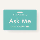 Türkisgrün Frag Me Abzeichen für Freiwillige Ausweis (Rückseite)