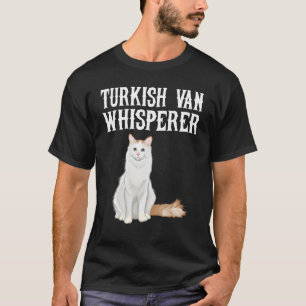 Turkish Van Wisperer Funny Cat Lover Geschenk T-Shirt