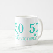 Türkisweiß 50 und herrliche Geburtstagsparty Kaffeetasse (VorderseiteRechts)