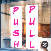 Türklammer - PUSH/PULL-weißer Hintergrund Fensteraufkleber (Café-Fenster)