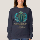 Turks and Caicos Islands Sweatshirt (Vorderseite)