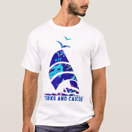 Turks- und Caicosinseln Segelbooturlaub T-Shirt