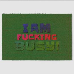 Türmatten & Outdoor Rugs Ich bin beschäftigt!