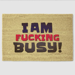 Türmatten & Outdoor Rugs Ich bin beschäftigt!