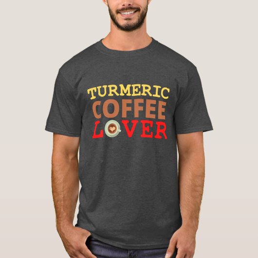 Turmischer Kaffee Lover T-Shirt (Vorderseite)