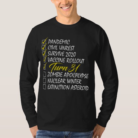 Turn 31 Checklist Birthday T-Shirt (Vorderseite)