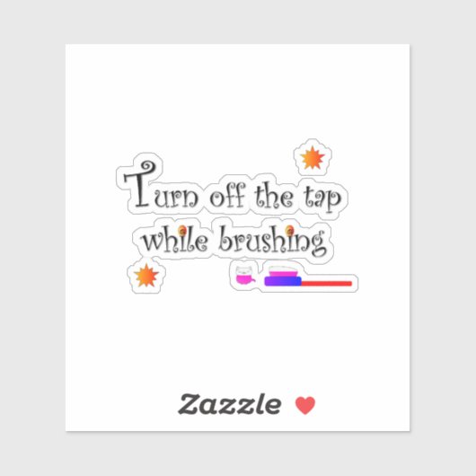Turn off the tap while brushing sticker (Blatt)