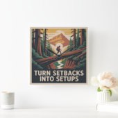 Turn Setbacks Into Setups Quadratische Wanduhr (Zuhause)