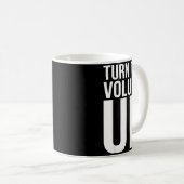 Turn The Volume Up For Men Women Kaffeetasse (VorderseiteRechts)