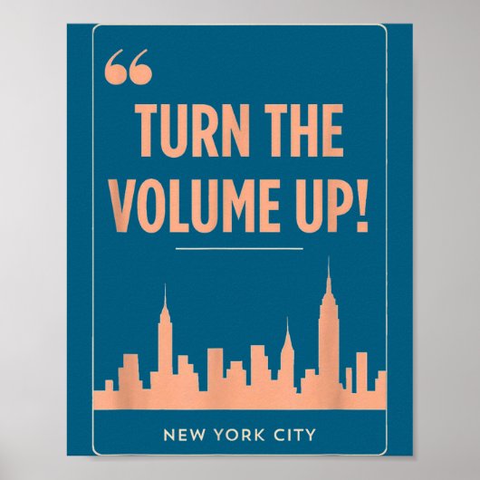 Turn The Volume Up Nyc Skyline Zohran Mamdani For  Poster (Vorne)