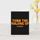 Turn The Volume Up Zohran Quote Saying  Karte (Gelbe Blume)