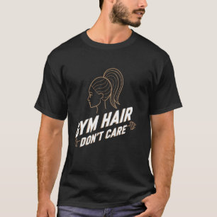 Turnbeutel Gym-Haar ist egal Motivations-Kunst T-Shirt
