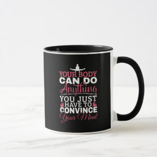 Turnen Mädchen - Dein Körper kann alles schaffen Tasse
