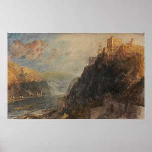 Turner - Rheinfels mit Blick auf Katz und Goarshau Poster