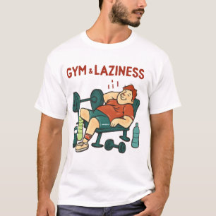 Turnhalle? Ich dachte, du hättest Erholungszeit-Sh T-Shirt