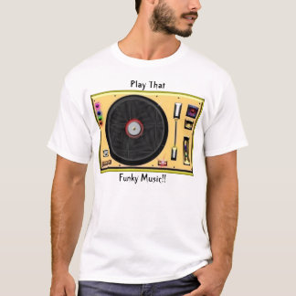 Turntable "T " T-Shirt