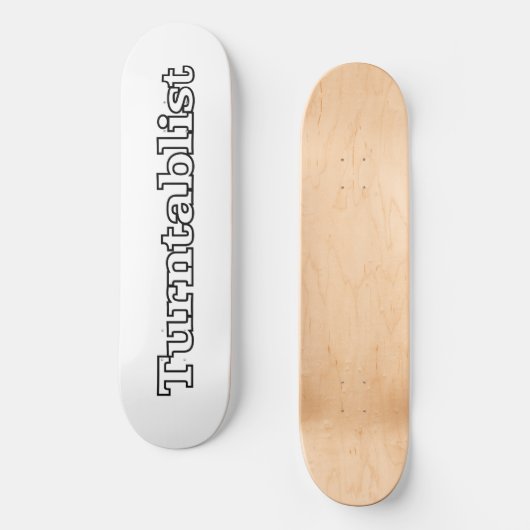 Turntablist Skateboard (Vorderseite)