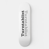 Turntablist ʇ sıklamʇɹ n skateboard (Vorderseite)